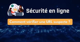 Comment vérifier une URL suspecte