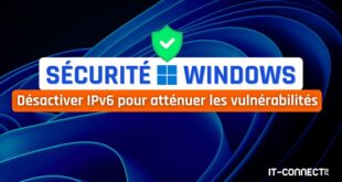 tuto windows désactiver ipv6 bonnes pratiques