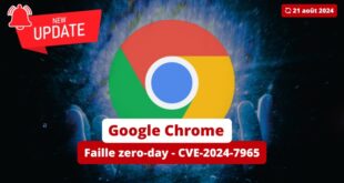 Google Chrome - Faille zero-day - CVE-2024-7965