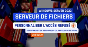 FSRM - Personnaliser accès refusé avec demande assistance