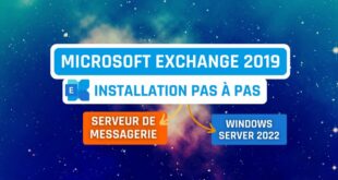 Tutoriel Installation Microsoft Exchange 2019