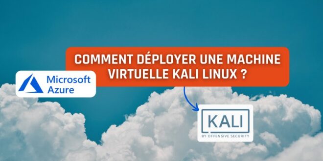 Créer VM Kali Linux - Azure