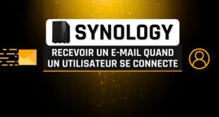 tuto synology notification e-mail connexion utilisateur