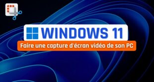 tuto windows 11 capture écran vidéo