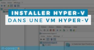 Comment installer Hyper-V dans une VM Hyper-V ?