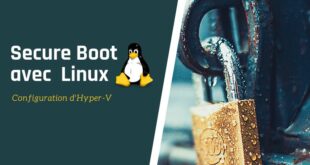 Hyper-V : utiliser le Secure Boot avec Linux