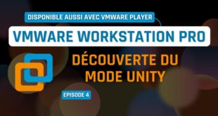 VMware Workstation Pro - Mode Unity