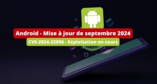 Android - Mise à jour de septembre 2024 - CVE-2024-32896