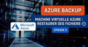 Azure Backup - Restauration par fichier Azure VM