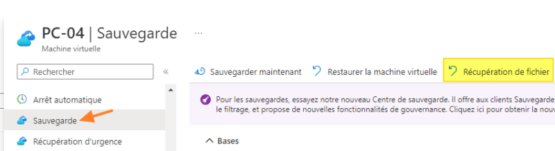 Azure Backup - Restaurer des fichiers - Etape 1