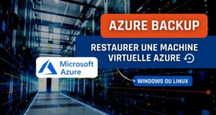 Azure Backup - Restaurer une sauvegarde de VM Azure