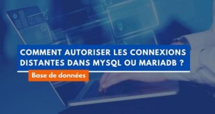 MySQL autoriser les connexions distantes