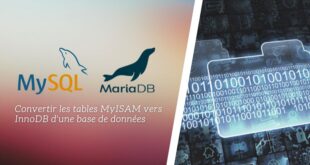 Convertir les tables MyISAM vers InnoDB d’une base MySQL / MariaDB