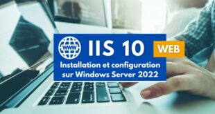 Installer et configurer IIS 10 sur Windows Server 2022