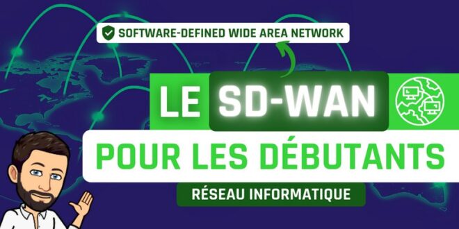 Le SD-WAN pour les débutants