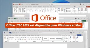 Office LTSC 2024 est disponible pour Windows et Mac