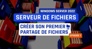 Windows Server - Créer son premier partage de fichiers