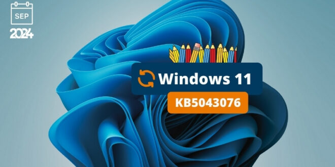 Windows 11 KB5043076