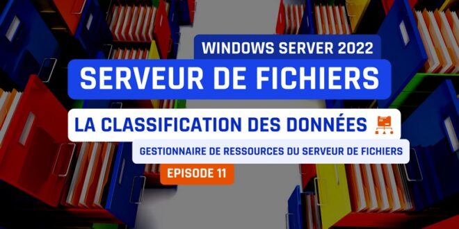 Windows Server FSRM - Classification des données