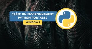 tuto créer environnement python portable sur windows