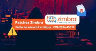 Zimbra - Faille critique - CVE-2024-45519