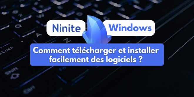 tuto ninite Windows