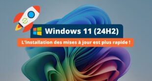 Windows 11 24H2 - Installation des mises à jour plus rapide