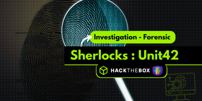 Hack the Box – Sherlocks : Investiguer sur la cyberattaque Unit42 avec Zircolite et jq